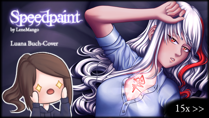 Speedpaint | Luana ~ Buch-Cover | 15x >>